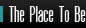The Place To Be