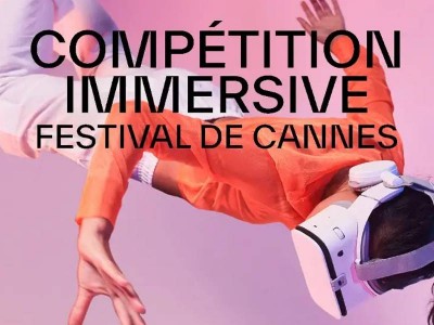 Pour sa 77e édition, le Festival de Cannes lance sa Compétition Immersive